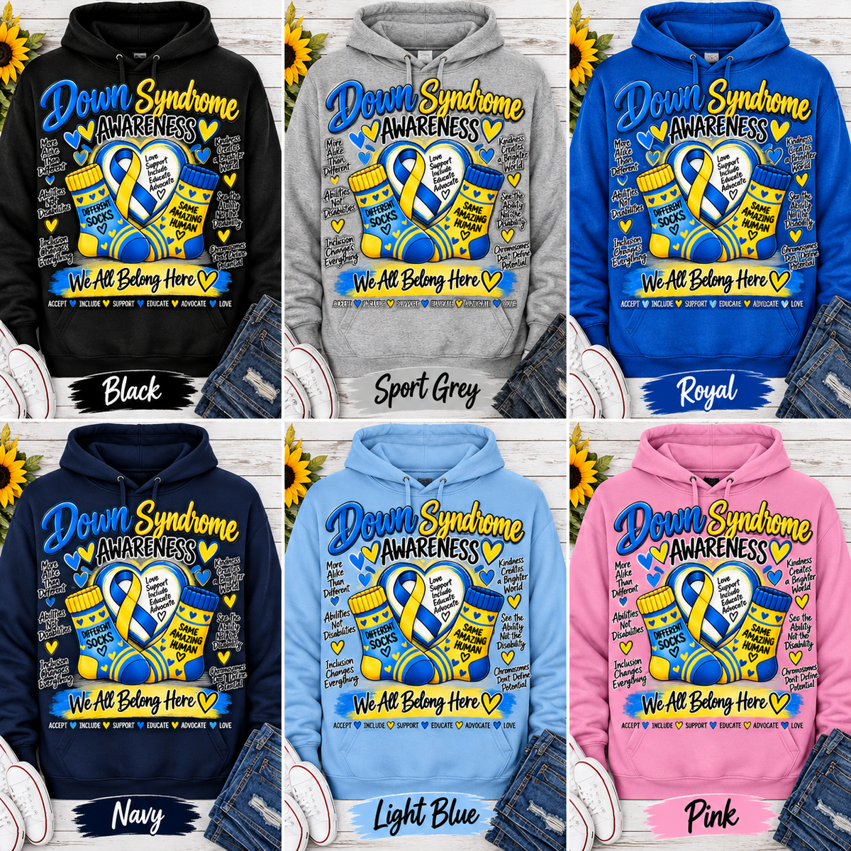Down Syndrome We All Belong Together Hoodie