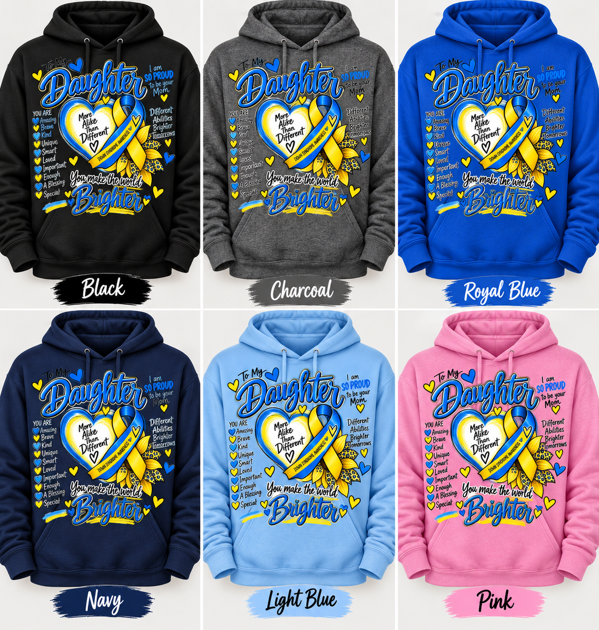 Down Syndrome To My Daughter Hoodie