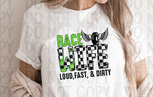 Green Race Wife T Shirt